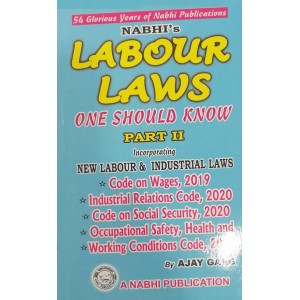 Nabhi's Labour Laws One Should Know Part II by Ajay Kumar Garg